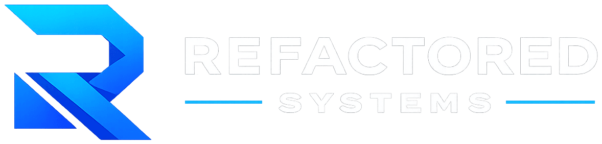 Refactored Systems